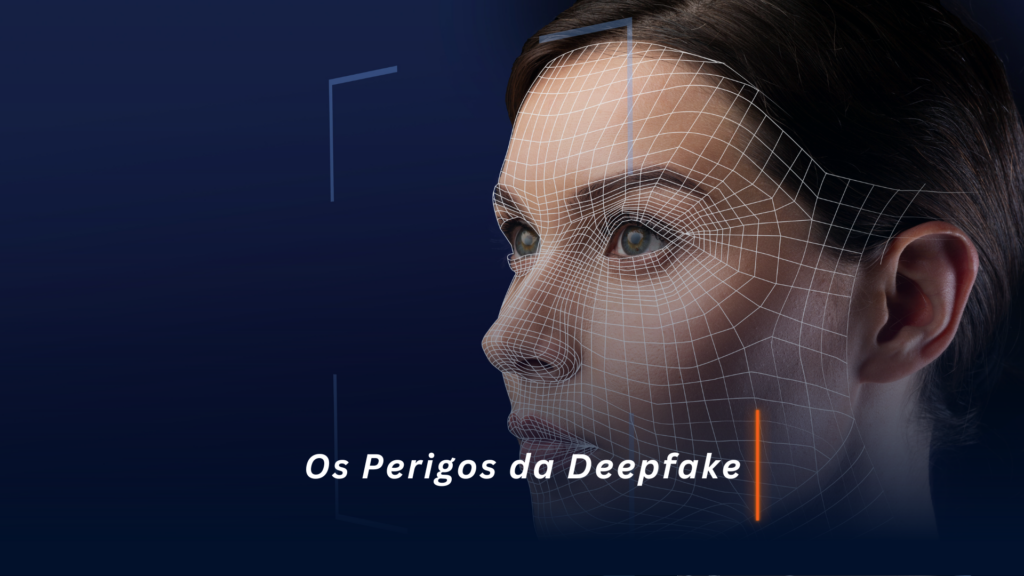 Descubra os perigos dos deepfakes e como essa tecnologia pode representar uma ameaça à segurança, reputação e até mesmo à democracia.